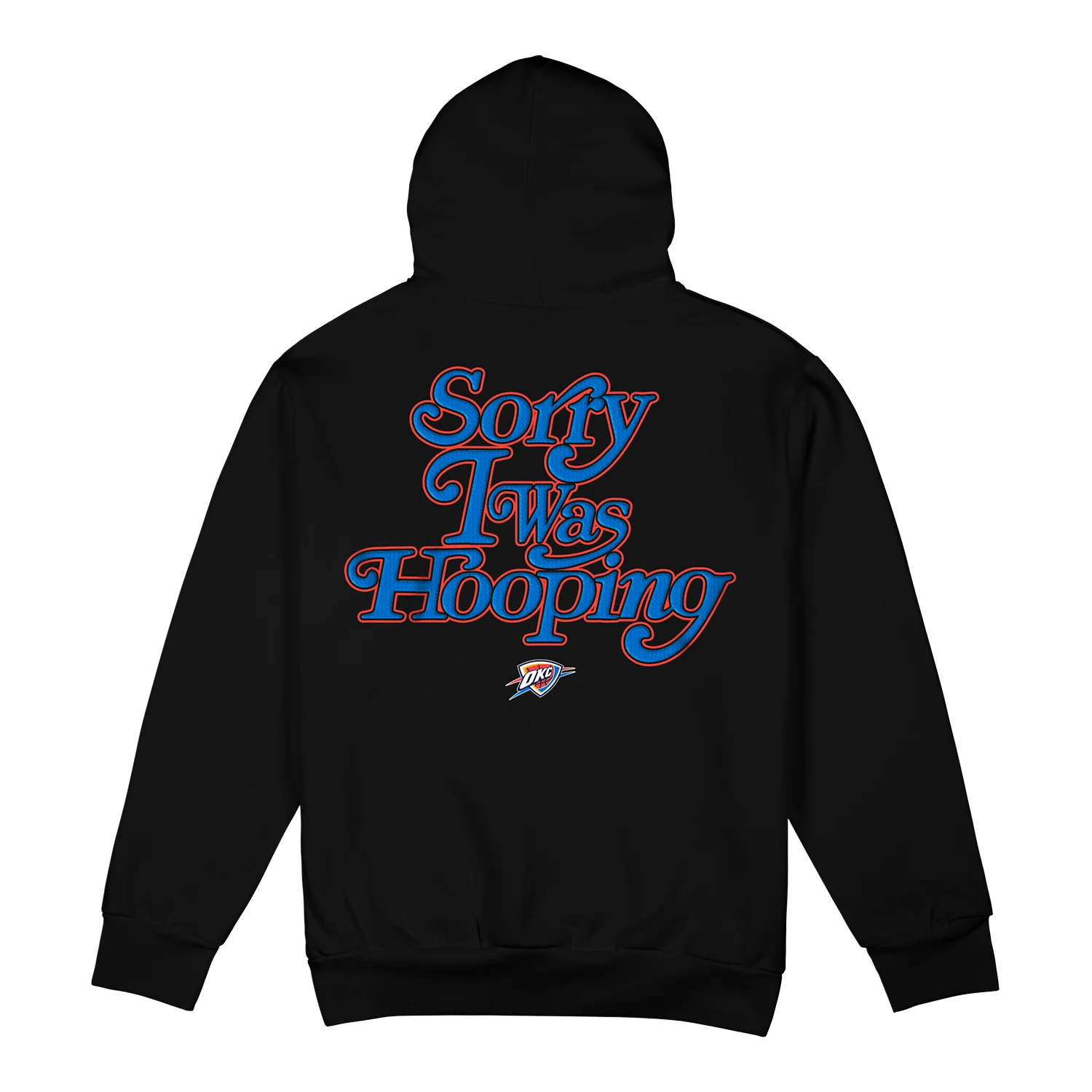 OKC THUNDER STADIUM ESSENTIALS 2025 SORRY I WAS HOOPING HOODED SWEATSHIRT - Image 3